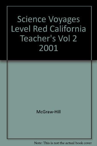 Science Voyages: Life & Physical Sciences (Teacher Wraparound Edition) Red Level, California Edition Biggs, Alton