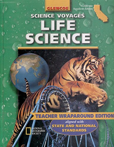 Glencoe McGraw Hill, Science Voyages 7th Grade Life Science California Edition Teacher Edition, 2001 ISBN: 0078239907 McGraw-Hill Education