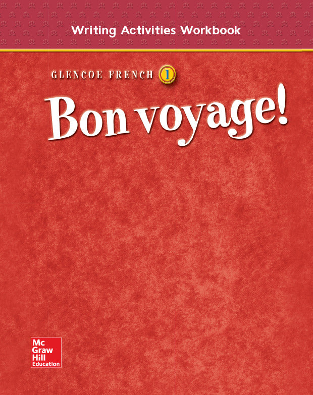 Bon Voyage Level 1 Writing Activities Workbook 3e