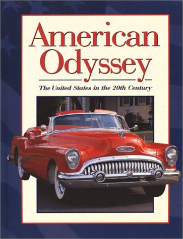 American Odyssey: The United States in the 20th Century [Hardcover] Nash, Professor of History Gary B