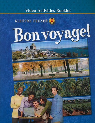 Glencoe French Bon Voyage!, Level 3: Video Activities Booklet [Paperback] Lutz, Katia Brillie