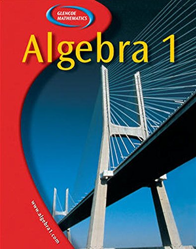 Algebra 1, Student Edition McGraw-Hill Education