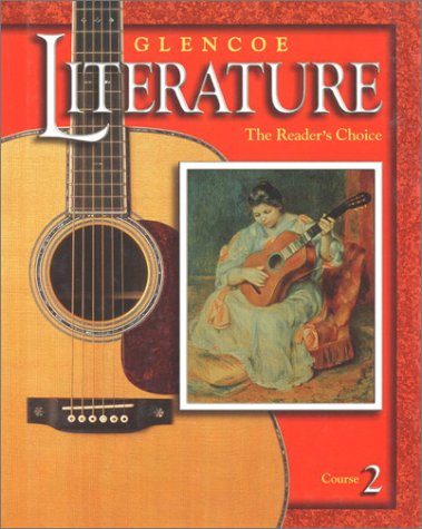 Glencoe Literature Â© 2002 Course 2, Grade 7 : The Reader's Choice [Hardcover] McGraw-Hill