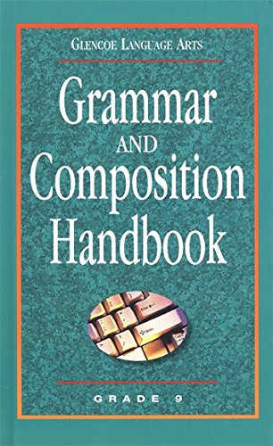 Glencoe Language Arts Grammar And Composition Handbook Grade 9 McGraw-Hill