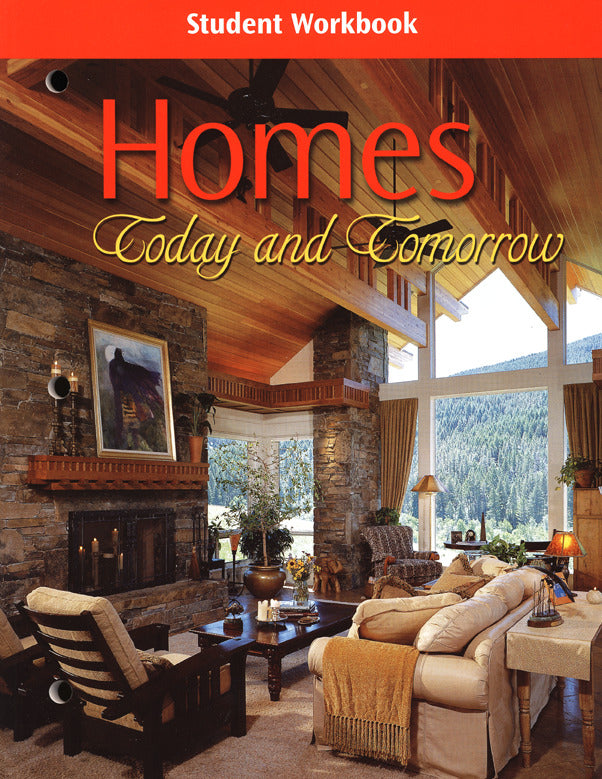 Homes Today & Tomorrow Student Workbook 6e