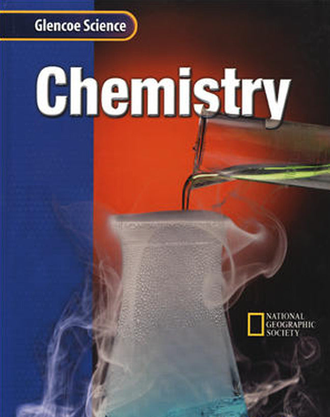 Glencoe Iscience Chemistry Student Edition