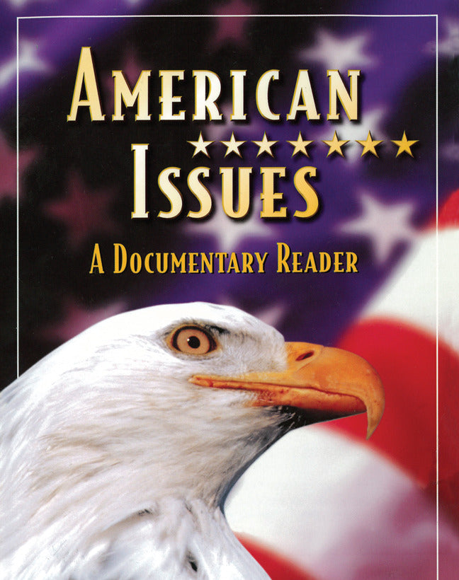 Social Studies American Issues A Documentary Reader Student Edition