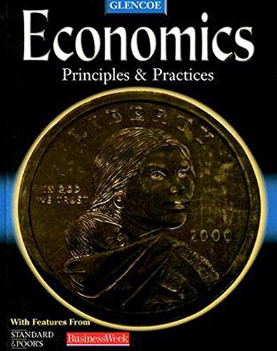 Economics: Principles and Practices [Hardcover] McGraw-Hill Education