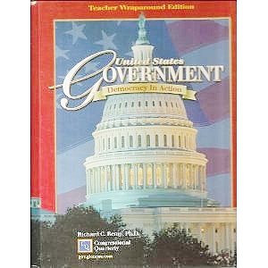 United States Government: Democracy in Action (Teacher Wraparound Edition) [Hardcover] Remy