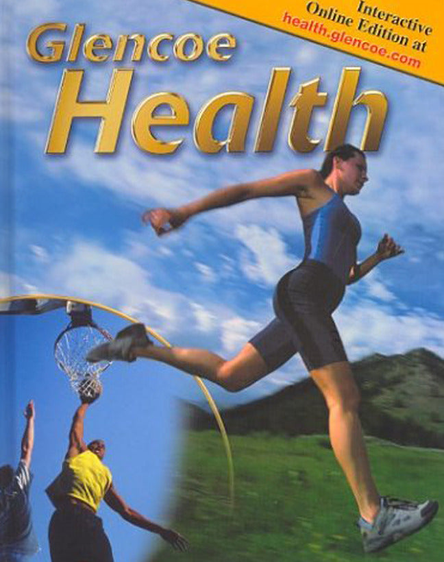 Glencoe Health Student Edition 9e