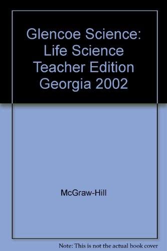 Life Science, Georgia Teacher Wraparound Edition [Hardcover] Alton Biggs; Lucy Daniel and Edward P. Ortleb