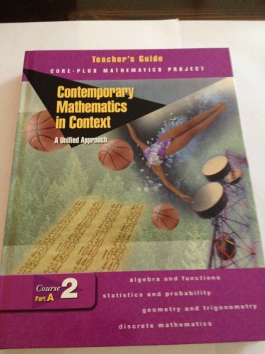 Contemporary Mathematics in Context: Teacher's Guide Course 2, Part B: A Unified Approach (Core-Plus Mathematics Project) [Hardcover] CORE-PLUS MATHEMATICS PROJECT