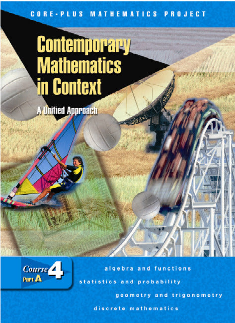 Contemporary Mathematics In Context A Unified Approach Course 4 Part A Student Edition 2e