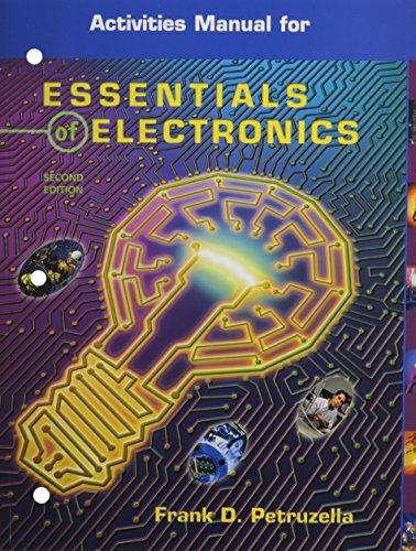 Essentials Of Electronics Activities Manual With Multisim Cd Rom 2e