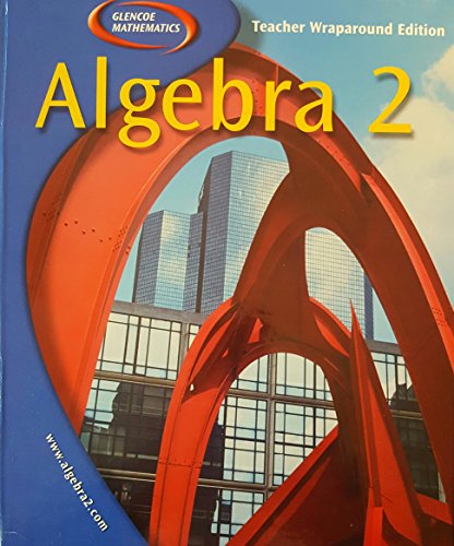 Algebra 2 (Teacher Wraparound Edition) [Hardcover] Holliday, Cuevas, Moore-Harris, Carter, et al