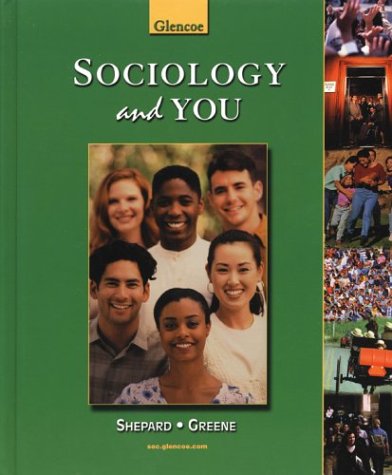 Sociology and You [Hardcover] Shepard, Jon M. and Greene, Robert W.