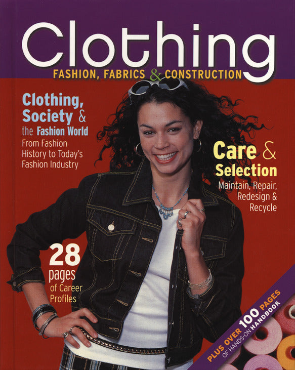 Clothing Fashion Fabrics & Construction Student Text 4e
