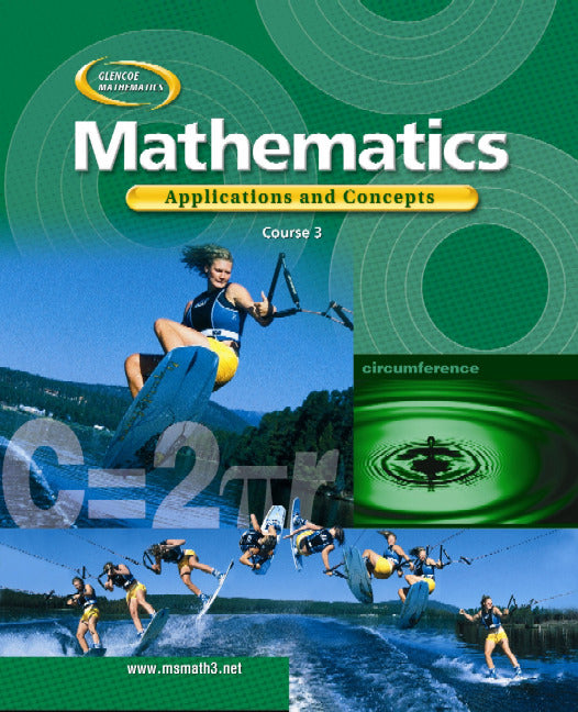 Mathematics Applications & Concepts Course 3 Student Edition