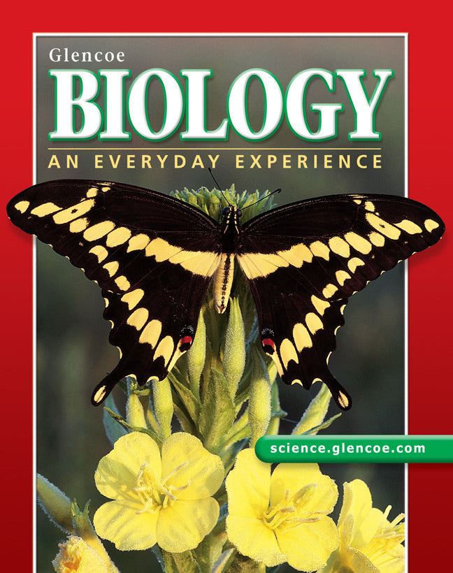 Glencoe Biology An Everyday Experience Student Edition