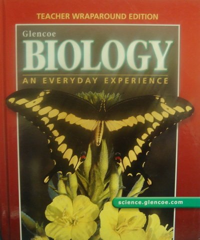 Biology: An Everyday Experience, Teacher's Wraparound Edition [Hardcover] Kaskel, Albert
