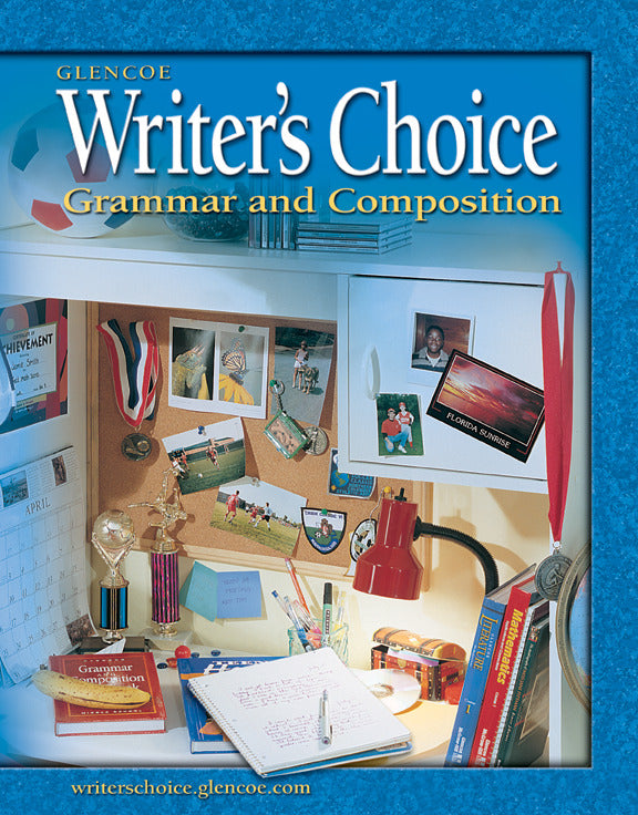 Writers Choice Grammar & Composition Grade 6 Student Edition