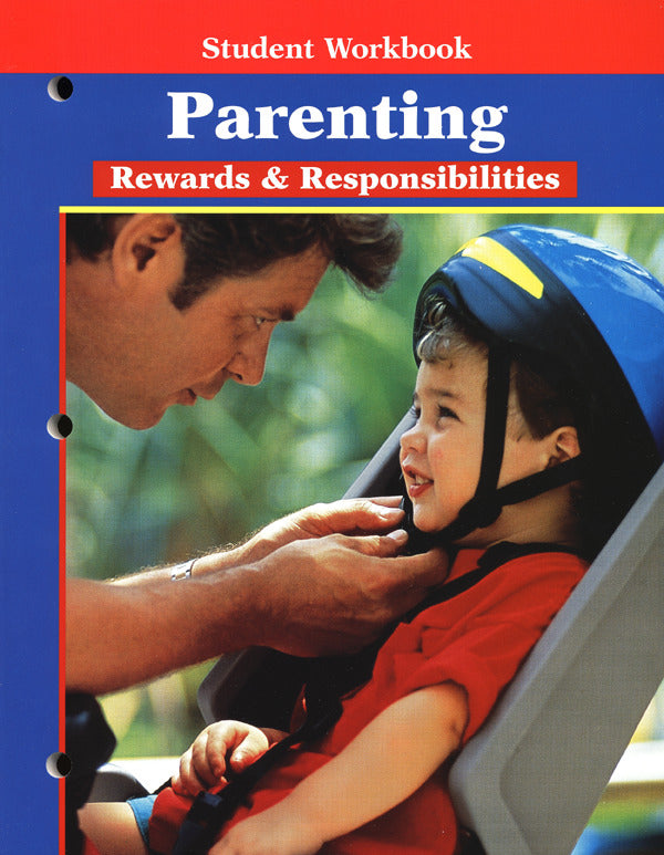 Parenting Rewards & Responsibilities Student Workbook 7e