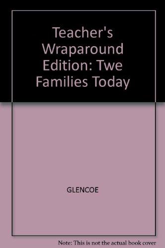 Glencoe, Families Today Teacher Edition, 2004 ISBN: 0078298415 [Hardcover] Glencoe/McGraw-Hill