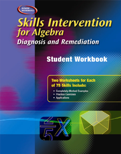 Skills Intervention For Algebra Diagnosis & Remediation Student Workbook