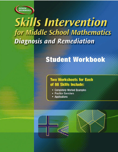 Skills Intervention For Middle School Mathematics Diagnosis & Remediation Student Workbook