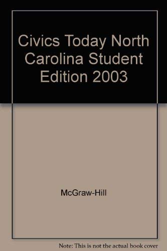 Civics Today North Carolina St [Hardcover] Richard C. Remy and Gordon P. Whitaker