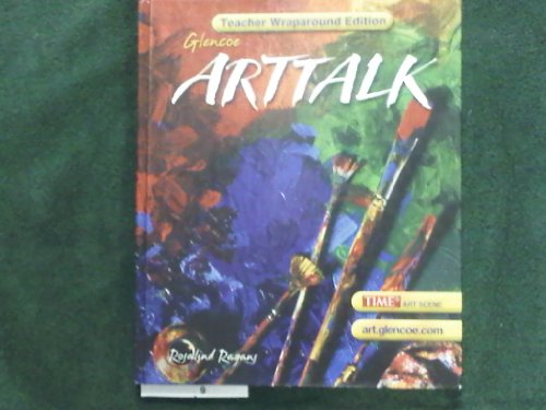 TWE Rayans Arttalk Fourth Edition Gelncoe McGraw Hill