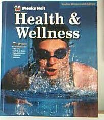 Health & Wellness, Teacher's Wraparound Edition Meeks Heit