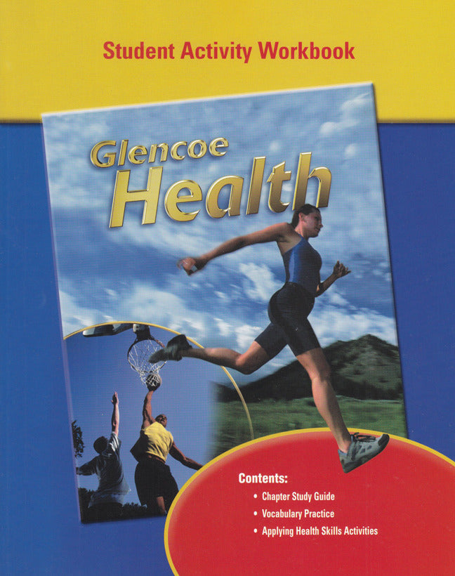 Glencoe Health Student Workbook 9e