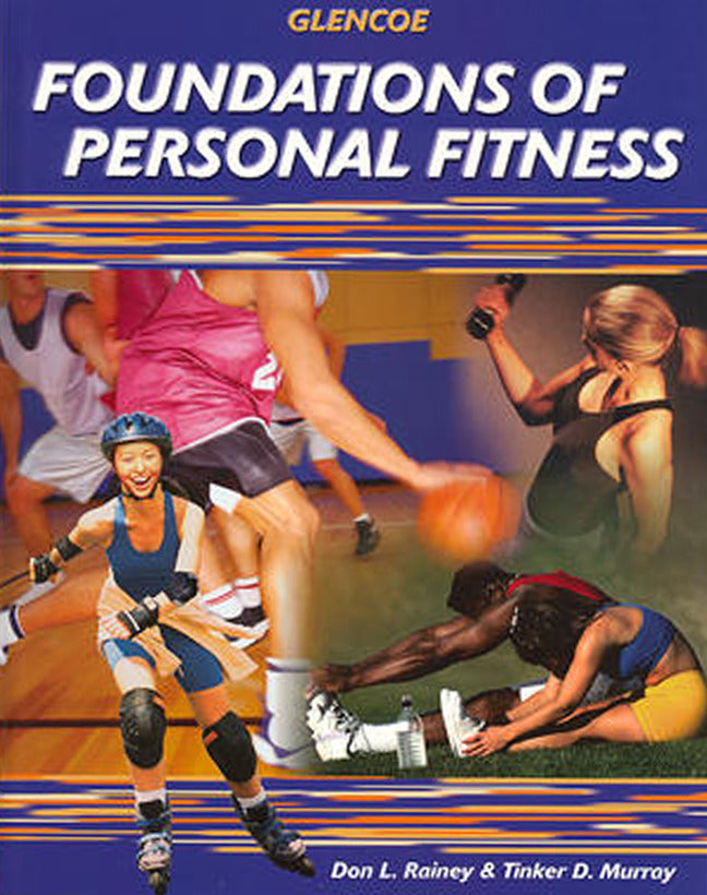 Foundations Of Personal Fitness Student Edition