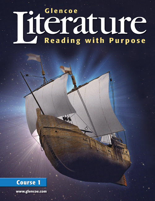 Glencoe Literature Reading With Purpose Course One Student Edition