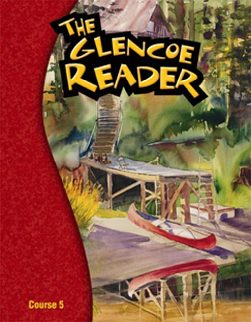 The Glencoe Reader Course 5