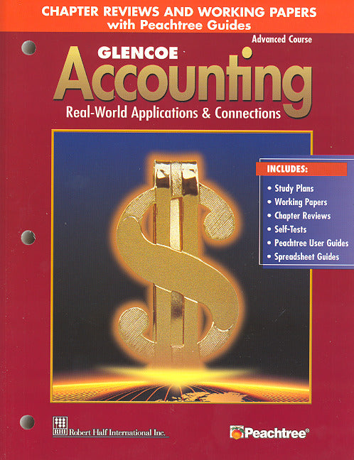 Glencoe Accounting Advanced Course Chapter Review & Working Papers 5e
