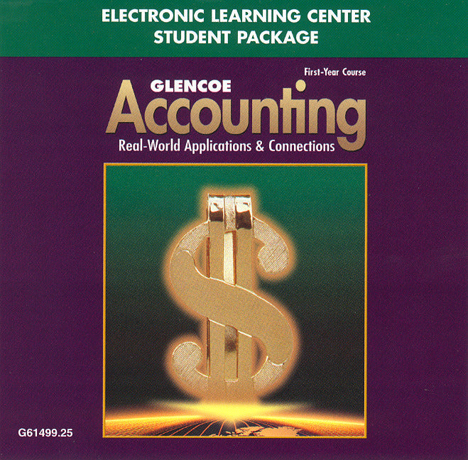 Glencoe Accounting First Year Course Electronic Learning Center Student Package 5e