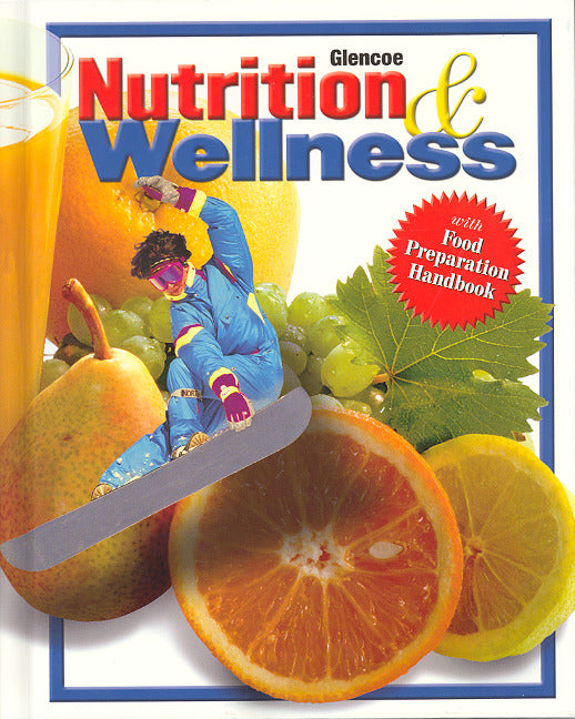 Nutrition & Wellness Student Edition 7e