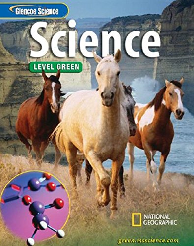 Glencoe Integrated iScience, Level Green, Grade 7, Student Edition (INTEGRATED SCIENCE) [Hardcover] McGraw Hill