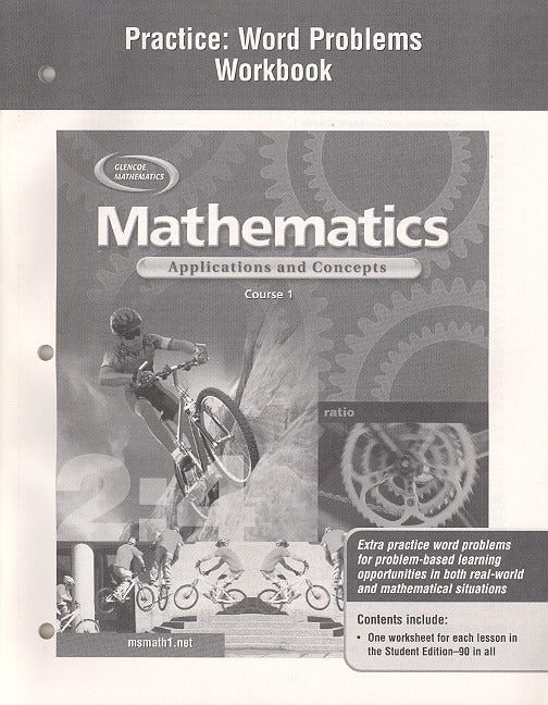 Mathematics Applications & Concepts Course 1 Practice Word Problems Workbook