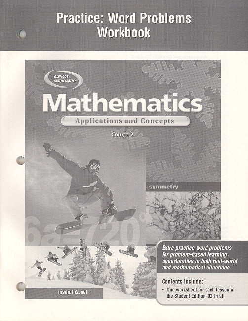 Mathematics Applications & Concepts Course 2 Practice Word Problems Workbook
