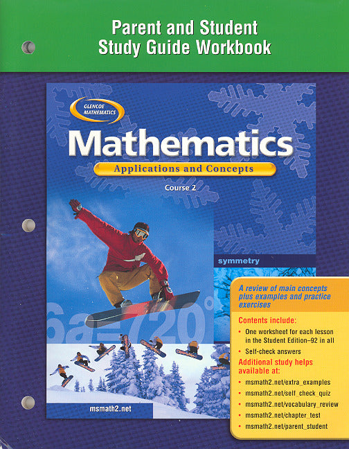 Mathematics Applications & Concepts Course 2 Parent & Student Study Guide Workbook 2e