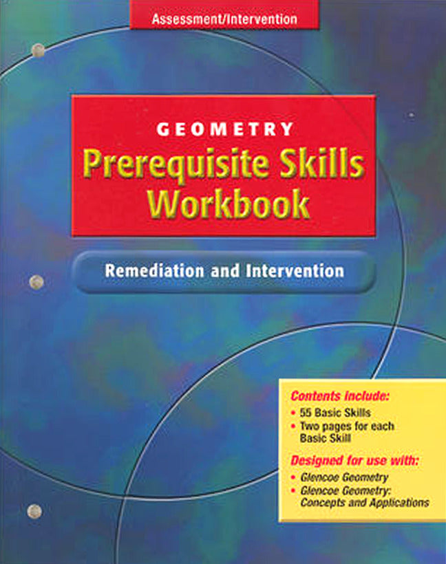 Glencoe Geometry Prerequisite Skills Workbook Remediation & Intervention 2e