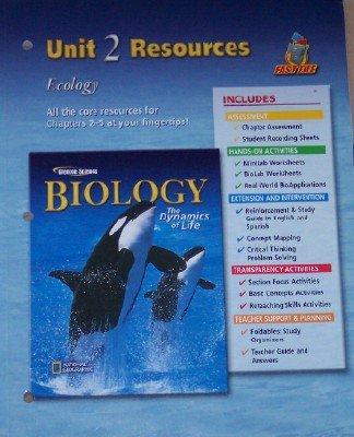Biology: The Dynamics of Life Unit 2 Resources (Ecology) [Paperback] Glencoe/McGraw-Hill