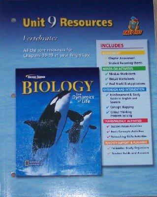 Biology: The Dynamics of Life, Unit 9 - Resources: Vertebrates [Hardcover] glencoe-mcgraw-hill