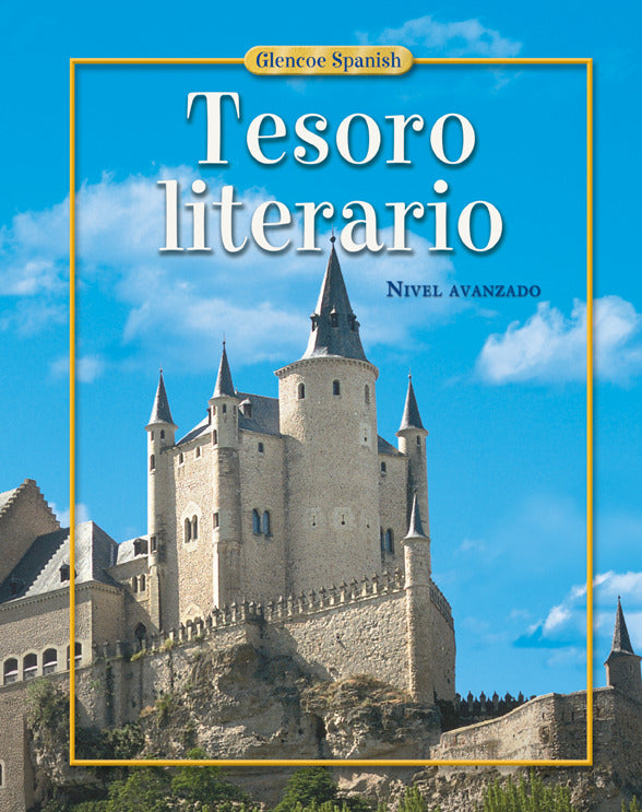 Spanish 5 Tesoro Literario Student Edition 2e