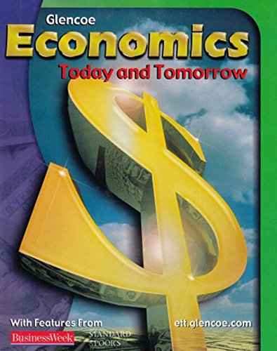 Economics: Today and Tomorrow, Student Edition (ECONOMICS TODAY & TOMORROW) [Hardcover] McGraw-Hill Education