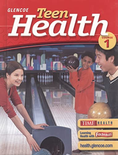 Teen Health, Course 1, Student Edition [Hardcover] McGraw-Hill Education