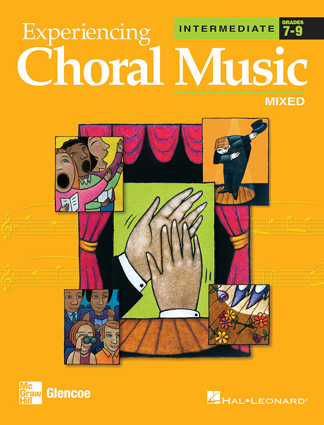 Experiencing Choral Music Intermediate Mixed Voices Student Edition